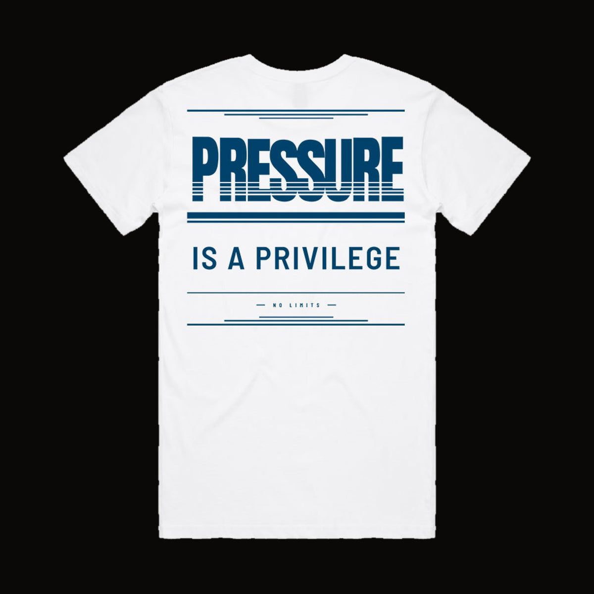 Pressure Is A Privilege Tee